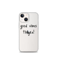 Good Vibes iPhone Case