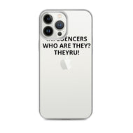 Influencers iPhone Case