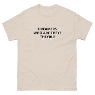 Dreamers Men's classic tee