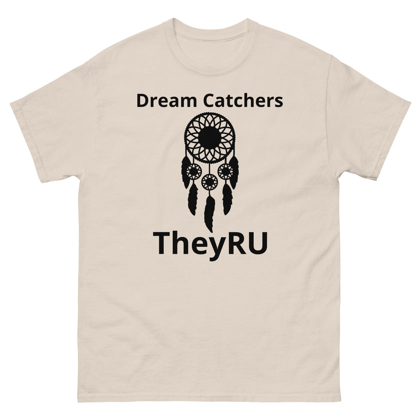 Dream Catchers TheyRU unisex T-shirt