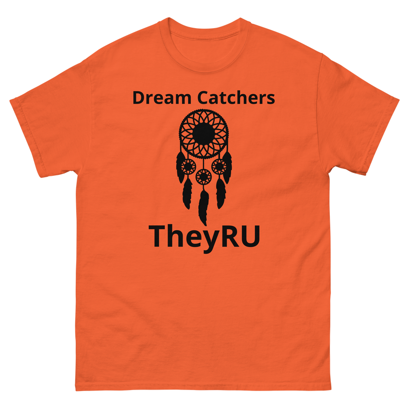 Dream Catchers TheyRU unisex T-shirt