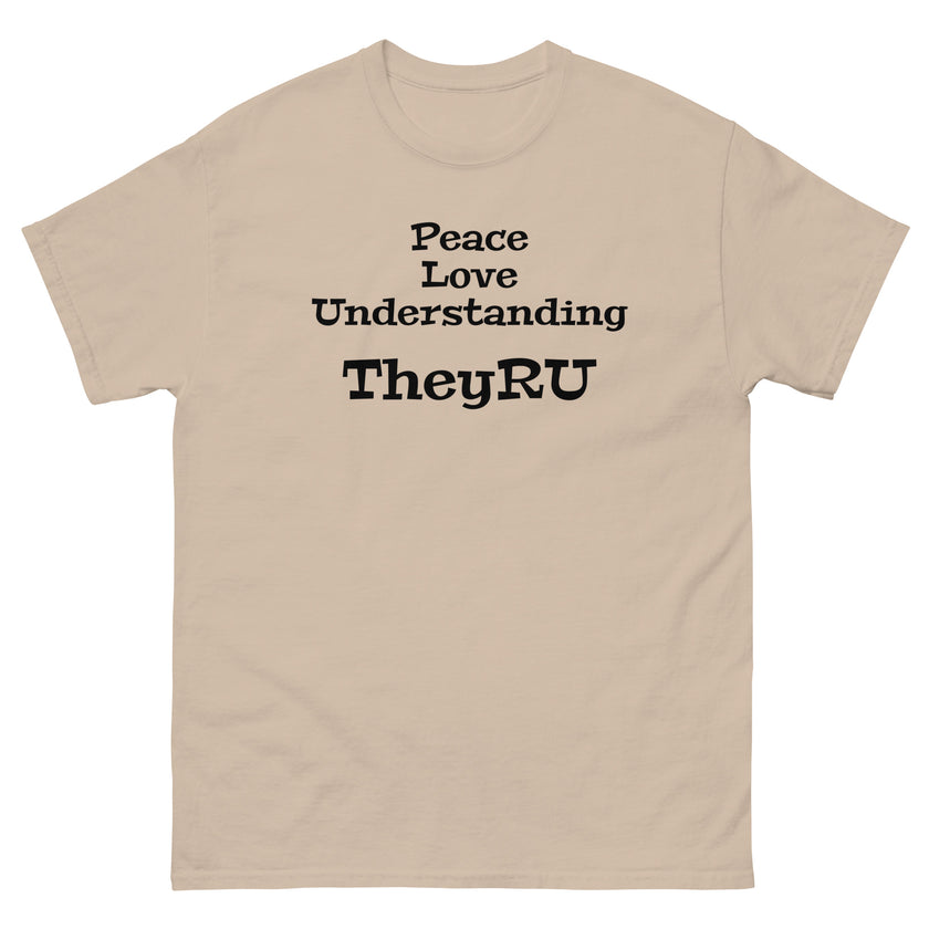 Peace Love Understanding Men's classic tee