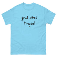 Good Vibes Men's classic tee