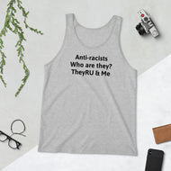 Anti-racists Who Are They? Unisex Tank Top