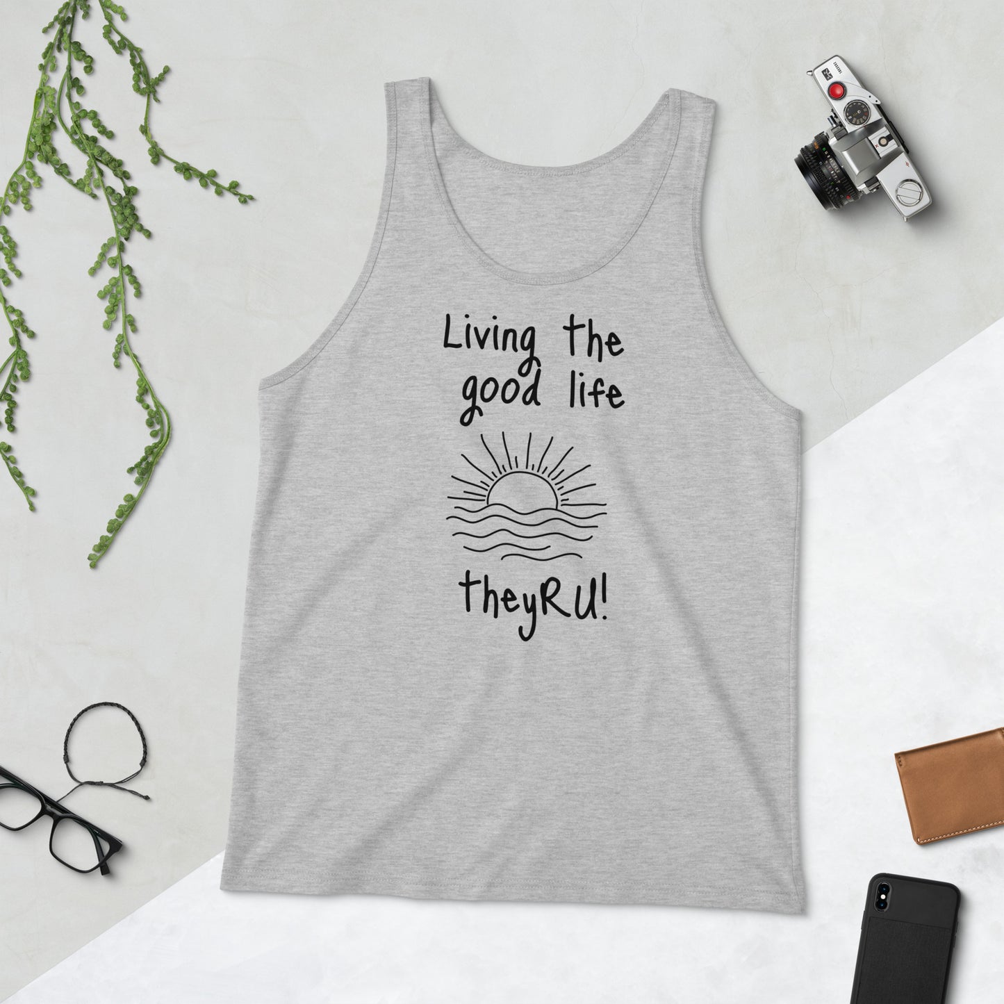 Living the Good Life Graphic Unisex Tank Top
