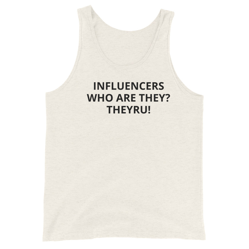 Influencers Unisex Tank Top