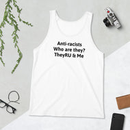 Anti-racists Who Are They? Unisex Tank Top