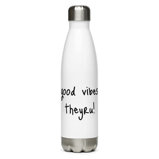 Good Vibes Stainless Steel Water Bottle
