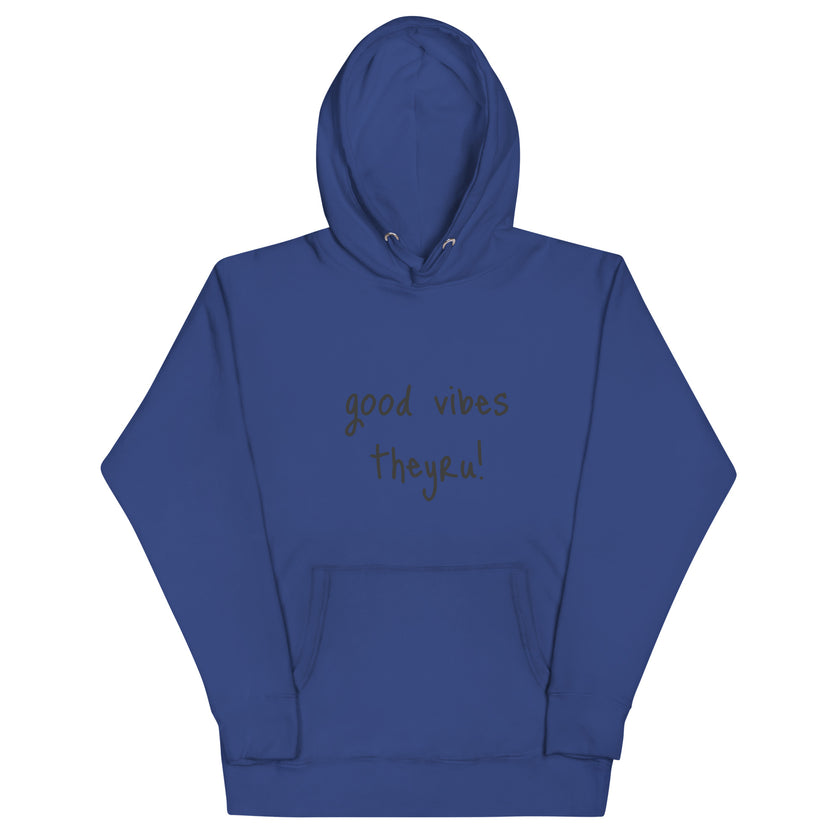Good Vibes Unisex Hoodie
