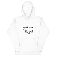 Good Vibes Unisex Hoodie