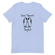 Good Parents Penguin Graphic Unisex t-shirt