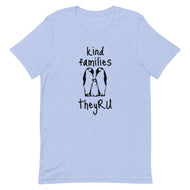 Kind Families Penguin Graphic Unisex t-shirt