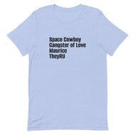 Space Cowboy Gangster Maurice Unisex t-shirt