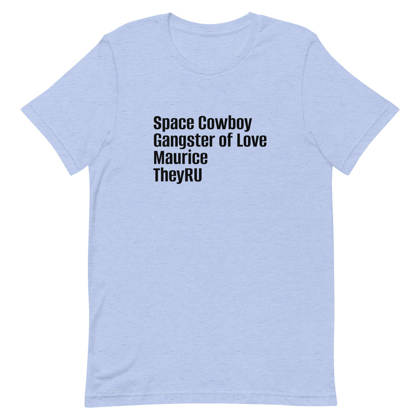 Space Cowboy Gangster Maurice Unisex t-shirt