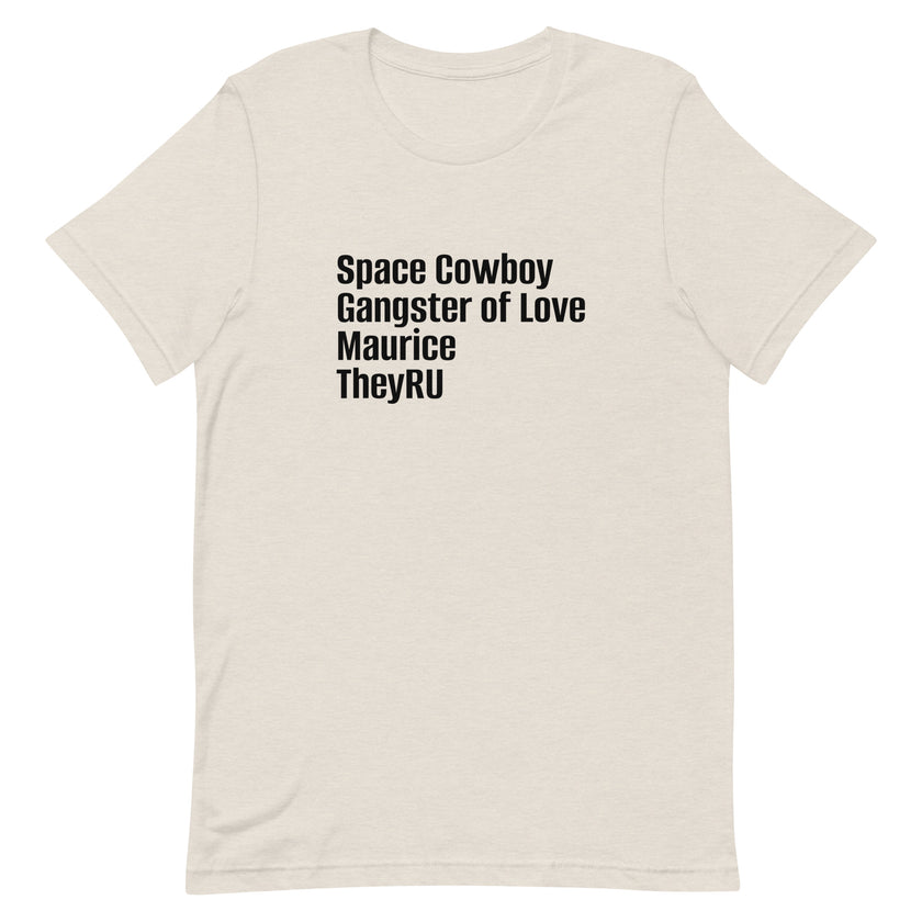 Space Cowboy Gangster Maurice Unisex t-shirt