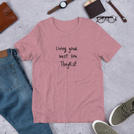 Living Your Best Life Unisex t-shirt