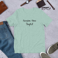 Freedom Vibes Unisex t-shirt