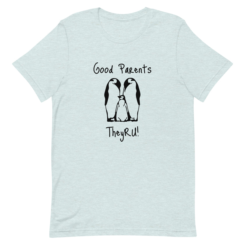 Good Parents Penguin Graphic Unisex t-shirt