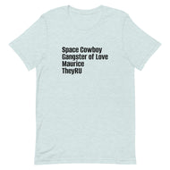 Space Cowboy Gangster Maurice Unisex t-shirt