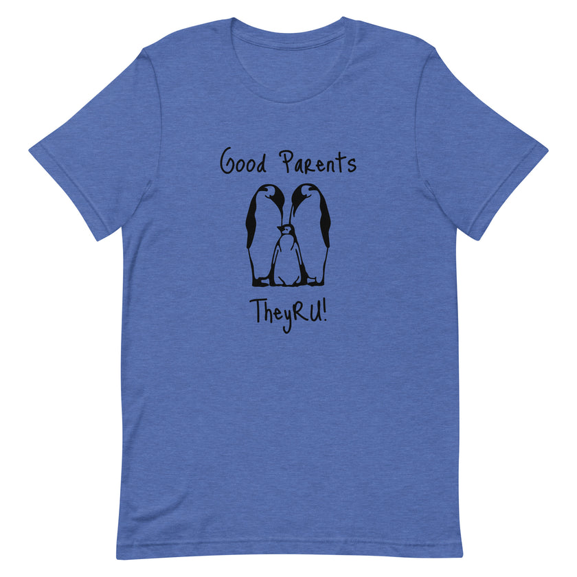 Good Parents Penguin Graphic Unisex t-shirt