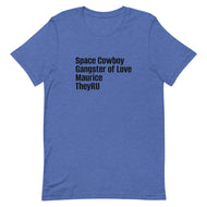 Space Cowboy Gangster Maurice Unisex t-shirt