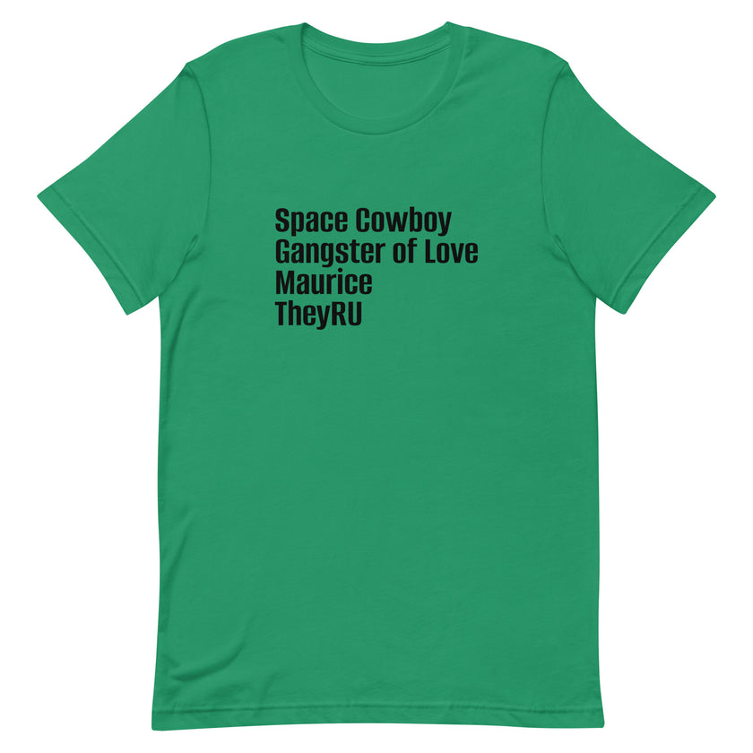 Space Cowboy Gangster Maurice Unisex t-shirt