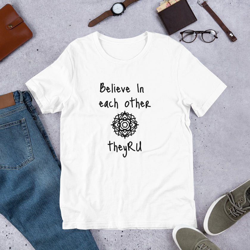 Believe in Each Other Mandala Graphic Unisex t-shirt