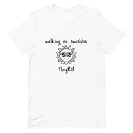 Walking On Sunshine Unisex t-shirt
