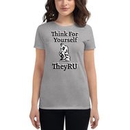 Think For Yourself TheyRU