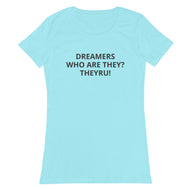 Dreamers Women’s fitted t-shirt
