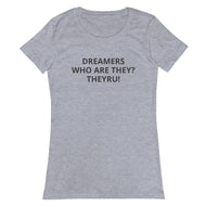 Dreamers Women’s fitted t-shirt