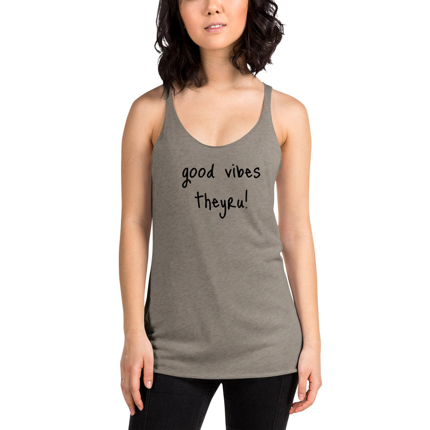 Good Vibes Women's Racerback Tank