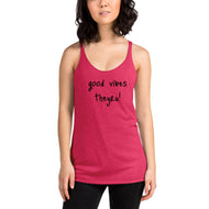 Good Vibes Women's Racerback Tank